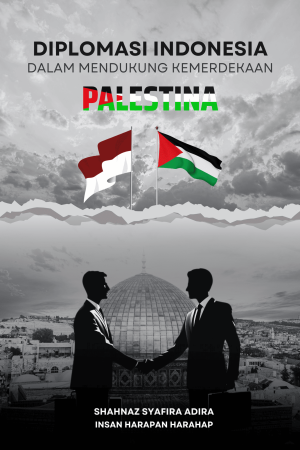 Diplomasi Indonesia dalam Mendukung Kemerdekaan Palestina