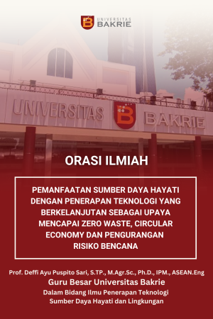 Pemanfaatan Sumber Daya Hayati dengan Penerapan Teknolog yang Berkelanjutan Sebagai Upaya Mencapai Zero Waste, Circular Economy dan Pengurangan Risiko Bencana