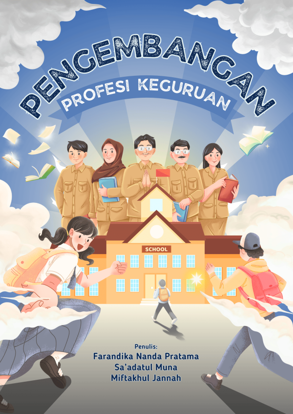 PENGEMBANGAN PROFESI KEGURUAN