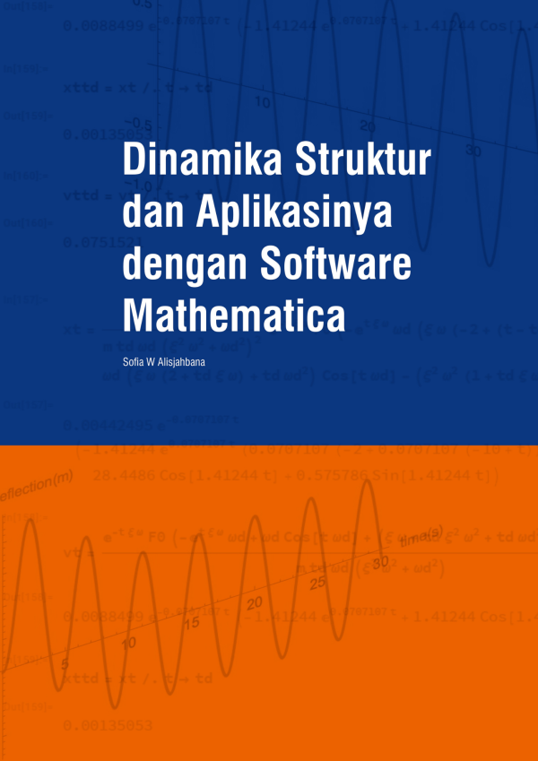 Dinamika Struktur dan Aplikasinya dengan Software Mathematica