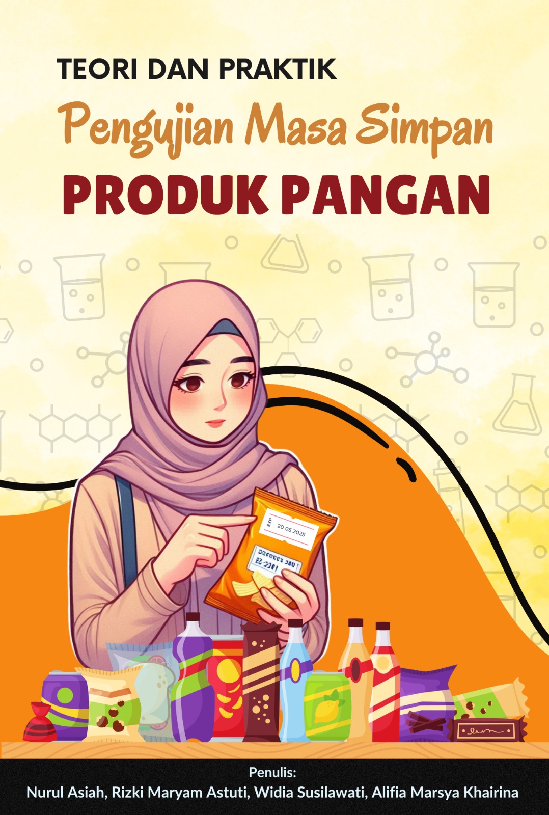 Teori dan Praktik Pengujian Masa Simpan Produk Pangan